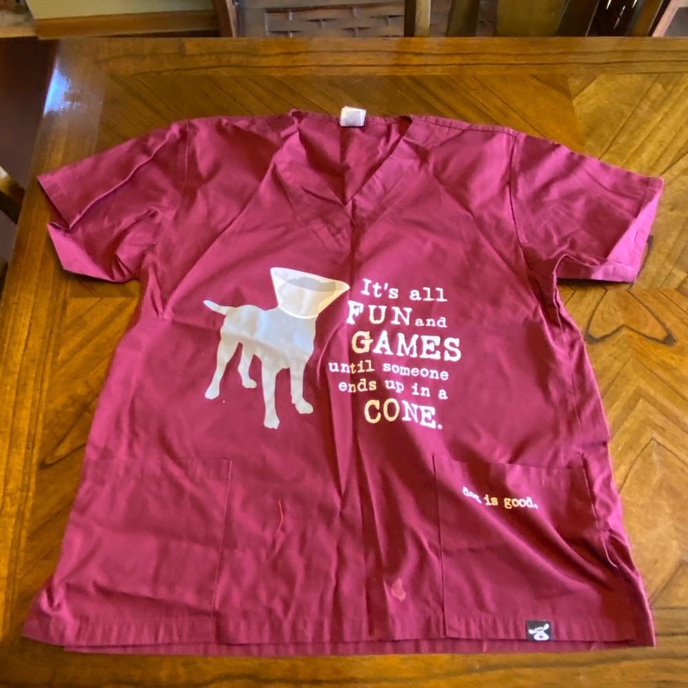 Good dog scrub top “it’s all fun and games until someone ends up in a cone”